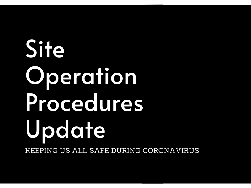 Coronavirus Site Operation Procedures Update